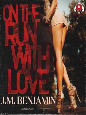 cover image of On the Run with Love